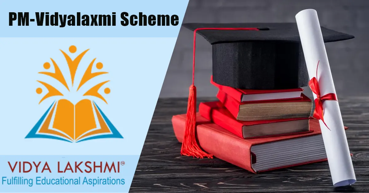 PM Vidyalaxmi Scheme